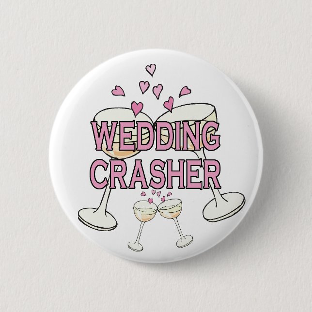 Button: Wedding Crasher Button (Vorderseite)