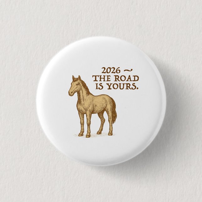 Button with motivational text and horse (Vorderseite)