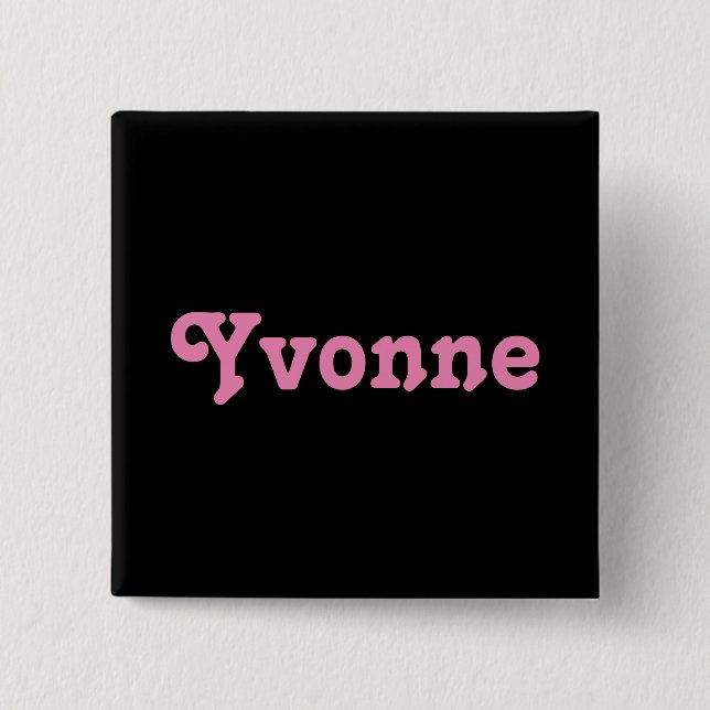 Button Yvonne (Vorderseite)