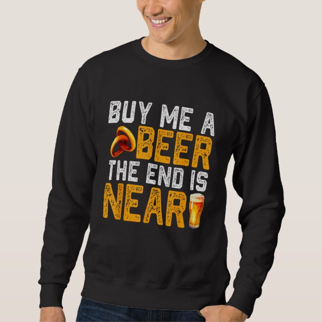 Buy Me A Beer Funny Bachelor Party Engagement Groo Sweatshirt (Vorderseite)