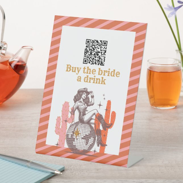 Buy the Bride A Drink Disco Cowgirl Bachelorette  Sockelschild (In Situ)