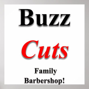 Buzz Cuts Family Barbershop Poster Matt