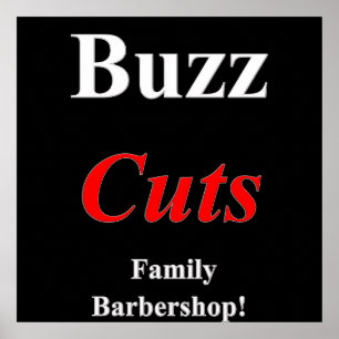 Buzz Cuts Family Barbershop Poster Matt