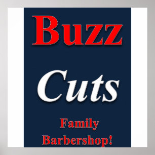 Buzz Cuts Family Barbershop Poster Matt