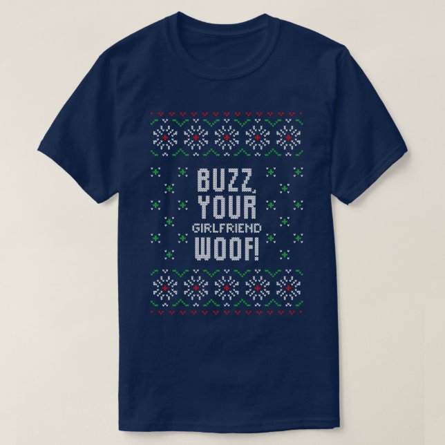 Buzz deine Freundin mit einem lustigen, hässlichen T-Shirt (Design vorne)