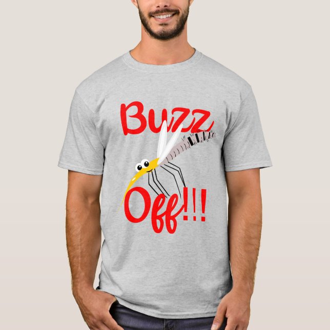 Buzz Off T - Shirt (Vorderseite)
