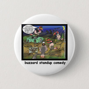 Buzzard Comedy Clubs Funny Cartoon Geschenke & T-S Button