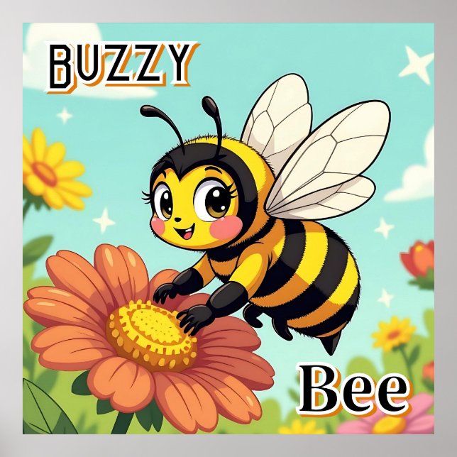 Buzzy Bee | Niedlicher Cartoon Kids Kinderzimmer A Poster (Vorne)