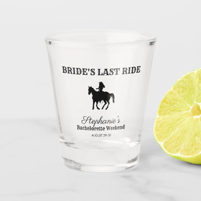 BW Bride's Last Ride Bachelorette Weekend Schnapsglas (Vorderseite)