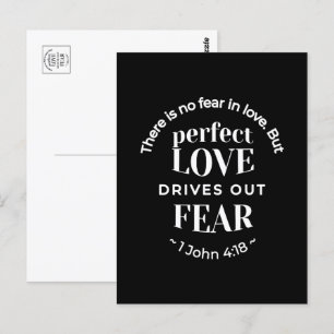 BW 'Perfect Liebe Drives Out Fear' - 1 John 4:18 Postkarte