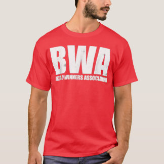 BWA Bread Winner Associationshirt-Geschenk T-Shirt
