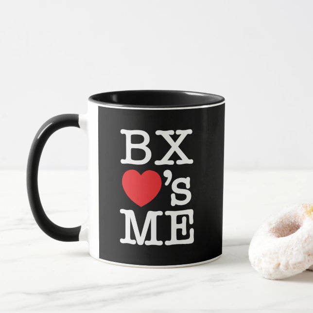 BX hat ME Tasse (Mit Donut)
