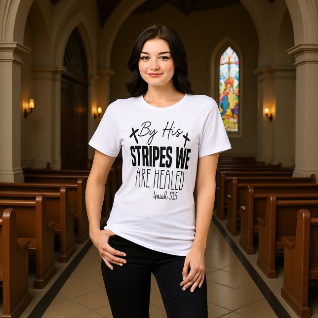 By His Stripes We Are Healed Isaiah 53:5 Tri-Blend Shirt (Von Creator hochgeladen)