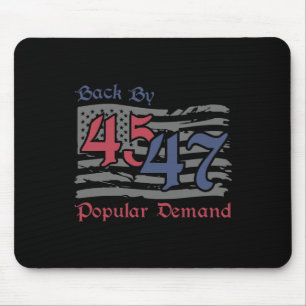 Byck by 45 47 Popular Demand Funny America Flag Tr Mousepad