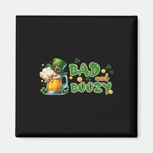 Byd and Boozy St Patricks Day Funny Irish St Paddy Magnet (Vorne)