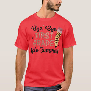 Bye 1. Klasse Hallo Sommer Letzten Tag der Schule T-Shirt