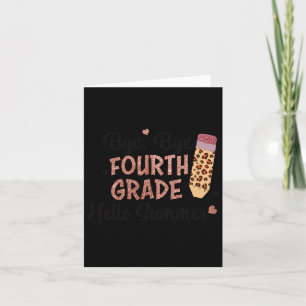 Bye 4. Klasse Hallo Sommer letzten Tag der Schule  Karte