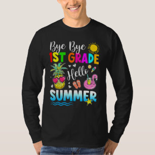 Bye Bye 1. Klasse Hallo Sommer Outfit letzten Tag T-Shirt