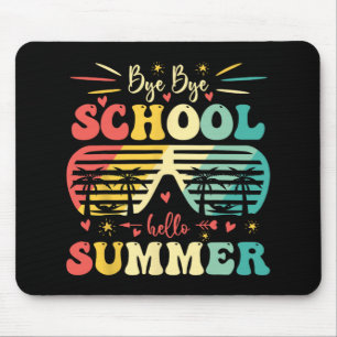 Bye Bye School Hallo Sommer Glück letzten Tag Scho Mousepad