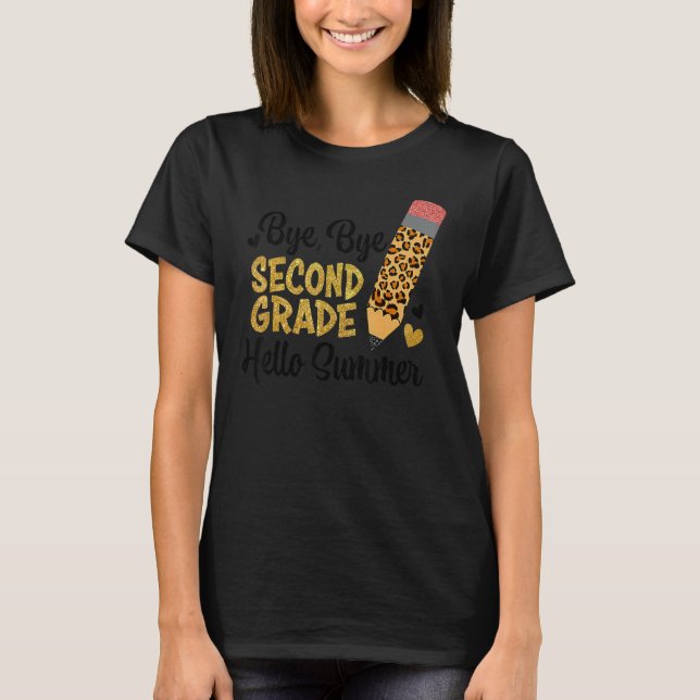 Bye Bye Second Grade Hello Summer Peace Out Second T-Shirt (Vorderseite)