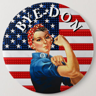 BYE-DON Anti Trump starke Frau Button