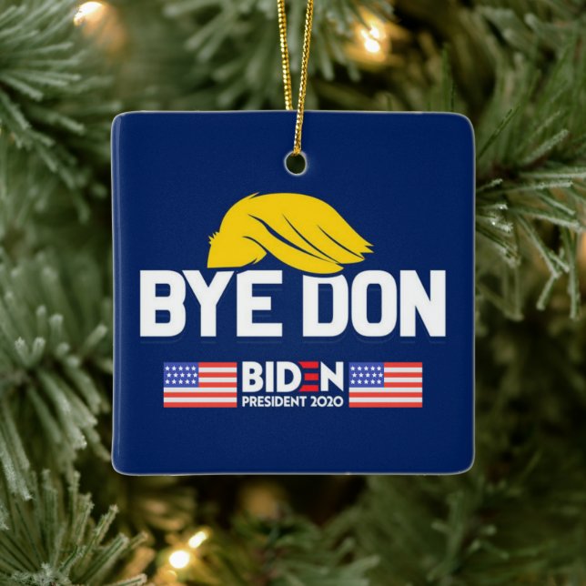 Bye Don BIDEN 2020 President HARRIS Keramikornament (Baum)