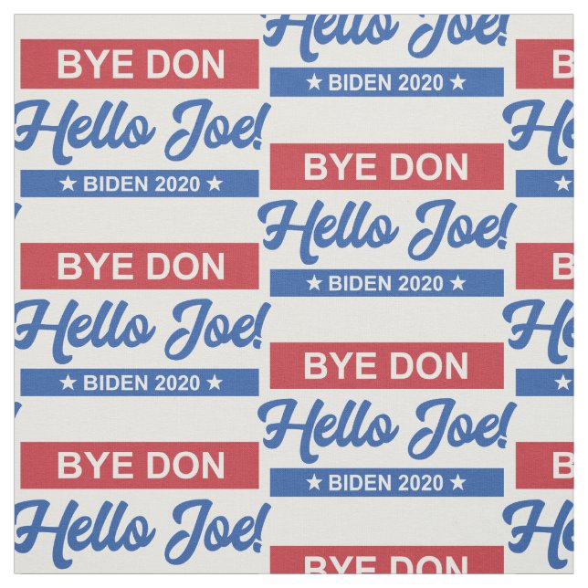 Bye Don Hello Joe Biden 2020 Muster Stoff (Muster)