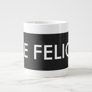 Bye Felicia Tasse