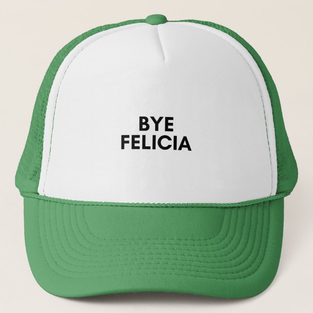 bye Felicia Truckerkappe (Vorderseite)