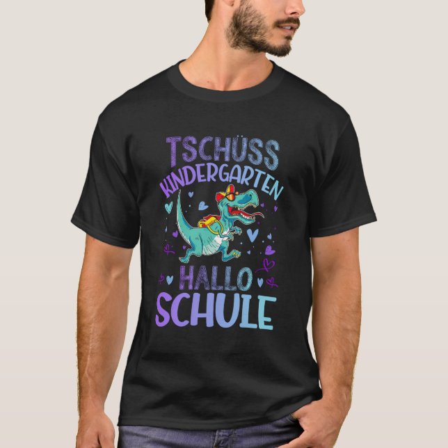 Bye Kindergarten Hello School Einschulungsschule C T-Shirt (Vorderseite)