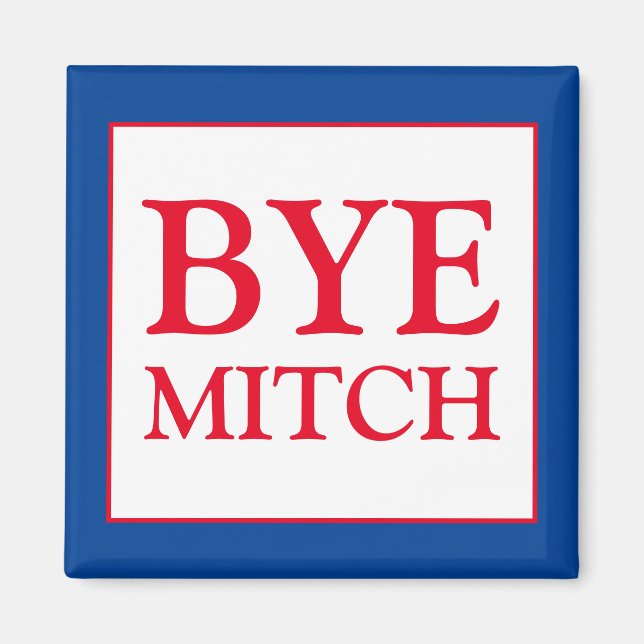 Bye Mitch McConnell Senat wählen Blaue Wahl Magnet (Vorne)