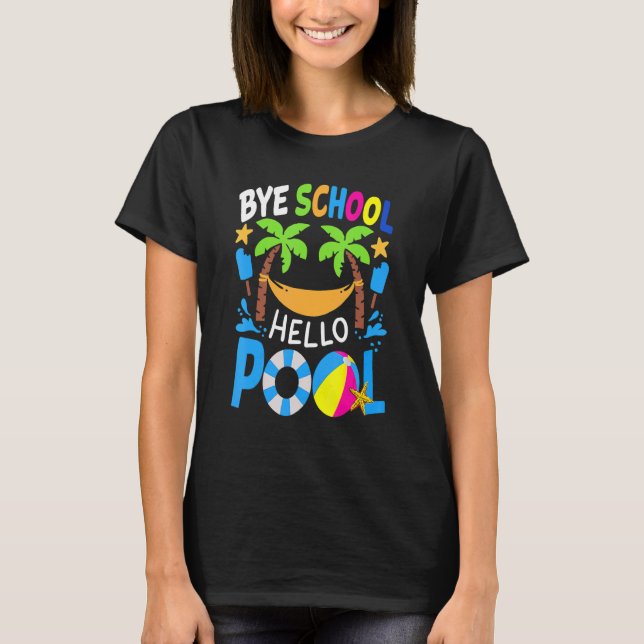 Bye School Beach Ball Hammock T-Shirt (Vorderseite)