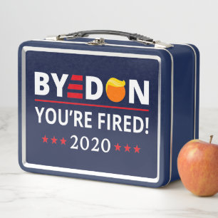 ByeDon 2020 Du bist Fired Funny Biden Harris Art I Metall Brotdose