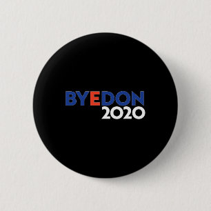 Byedon Biden Für Präsident Lustig Anti Trump  Button