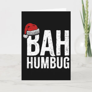 Byh Humbug. Spaß Sarcastic Anti Weihnachtsfeiertag Karte