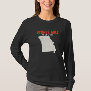 Byrnes Mill Missouri USA Staat America Travel Miss T-Shirt