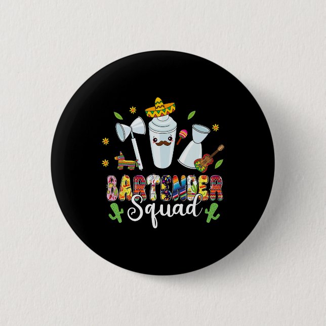 Byrtender Squad Lasse Fiesta Cinco De Mayo Mexican Button (Vorderseite)