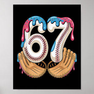 Bysebyll 67 - Eis-Drip 67 Meme Lustiger Spieler  Poster