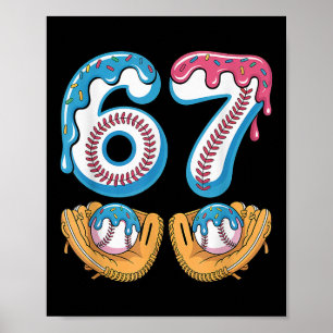 Bysebyll 67 - Eis-Drip 67 Meme Lustiger Spieler  Poster
