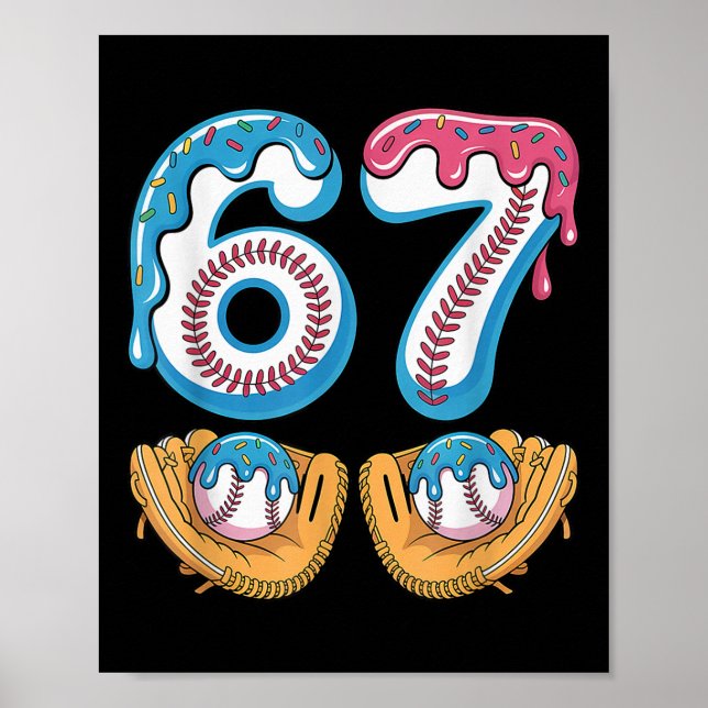 Bysebyll 67 - Eis-Drip 67 Meme Lustiger Spieler  Poster (Vorne)
