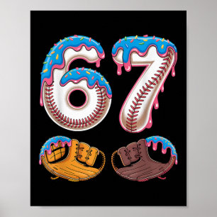 Bysebyll 67 - Eis-Drip 67 Meme Lustiger Spieler  Poster