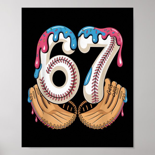Bysebyll 67 - Ice Cream Drip 67 Meme Funny Player  Poster (Vorne)