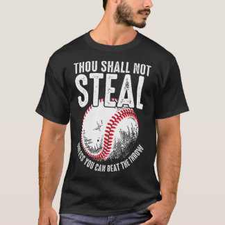 Bysebyll Du sollst nicht stehlen, es sei denn, du T-Shirt