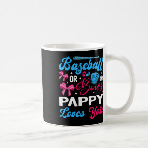 Bysebyll Or Bows Pappy Loves You Geschlecht enthül Kaffeetasse
