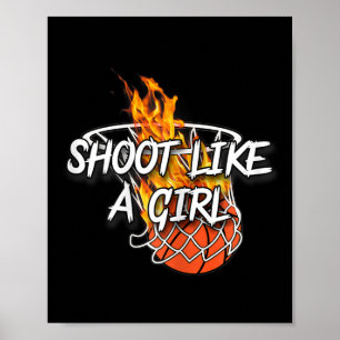 Bysketbyll Apparel - Shoot like a Girl - Lit Fire Poster
