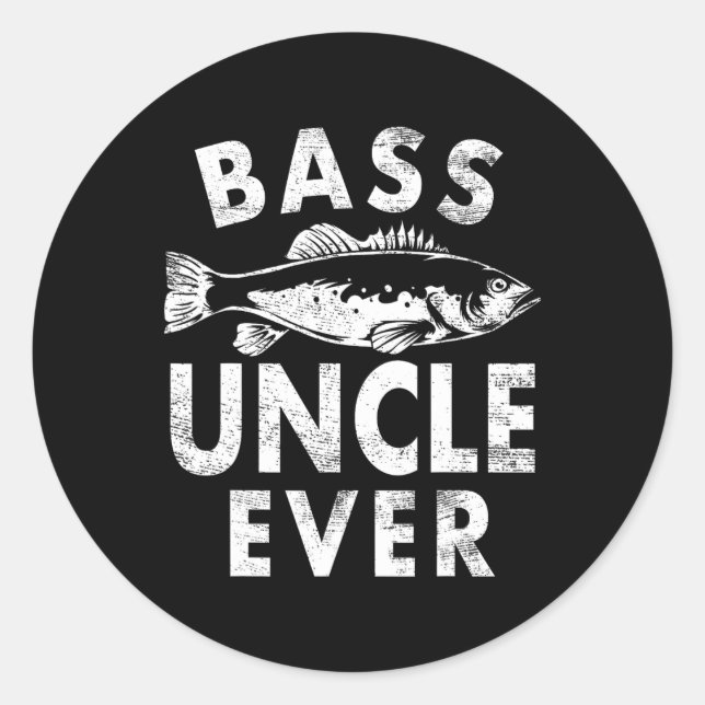 Byss Uncle Ever Fishing Gifts Uncle Father's Day  Runder Aufkleber (Vorderseite)