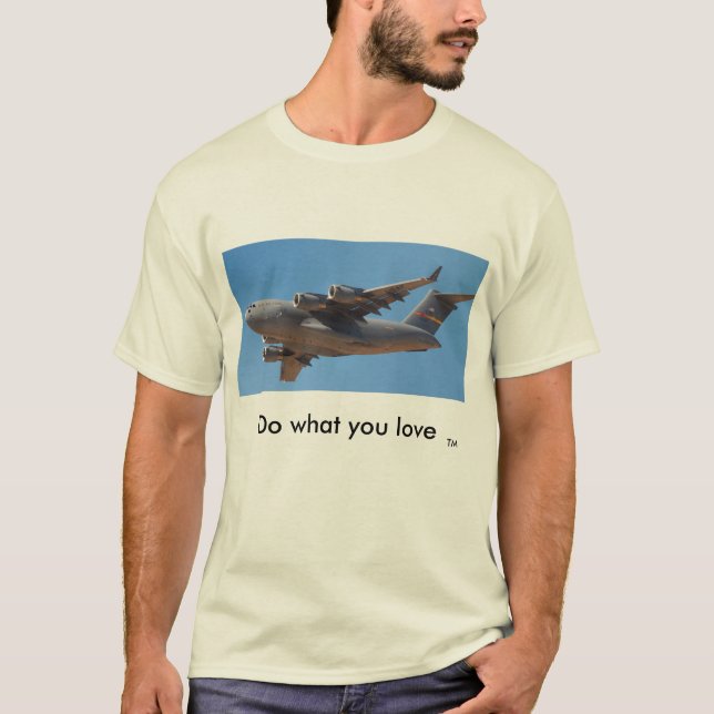 C17 - Tun Sie, was Sie Liebe T-Shirt (Vorderseite)