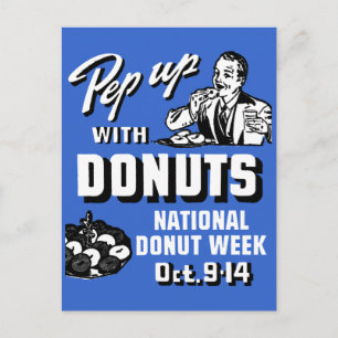 C. 1935 Pep Up with Donuts Poster Postkarte