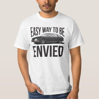 C CX - Einfache Art beneidet zu werden T-Shirt