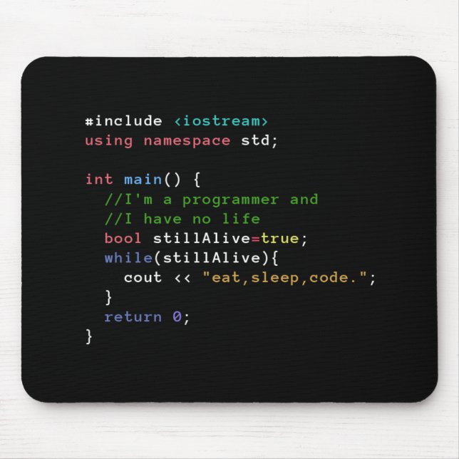 C++ Endlosschleife essen Schlaf-Code Mousepad (Vorne)